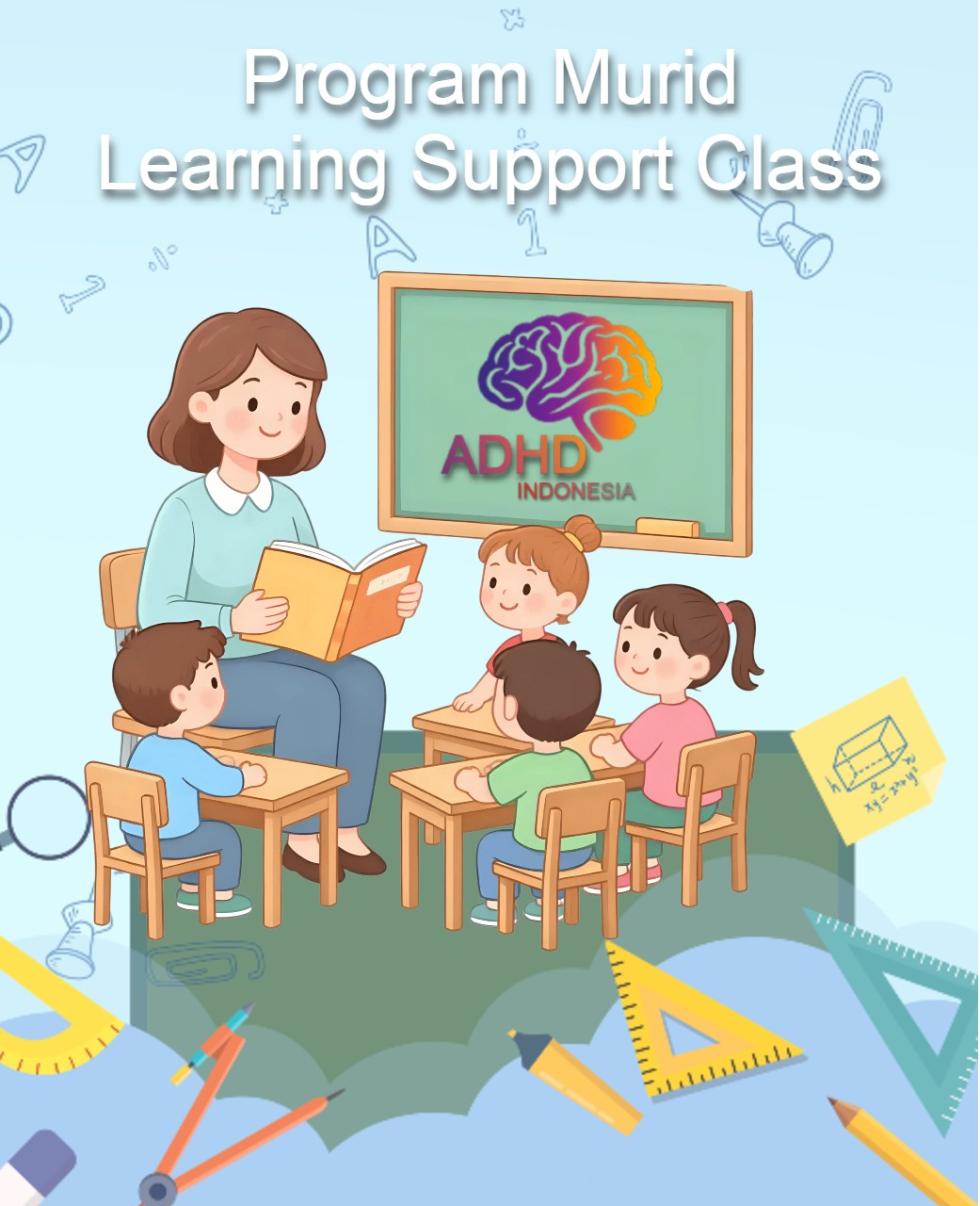 Program ADHD Indonesia Provinsi Papua Barat Daya Kelas Pendampingan Belajar (Learning Support Class)